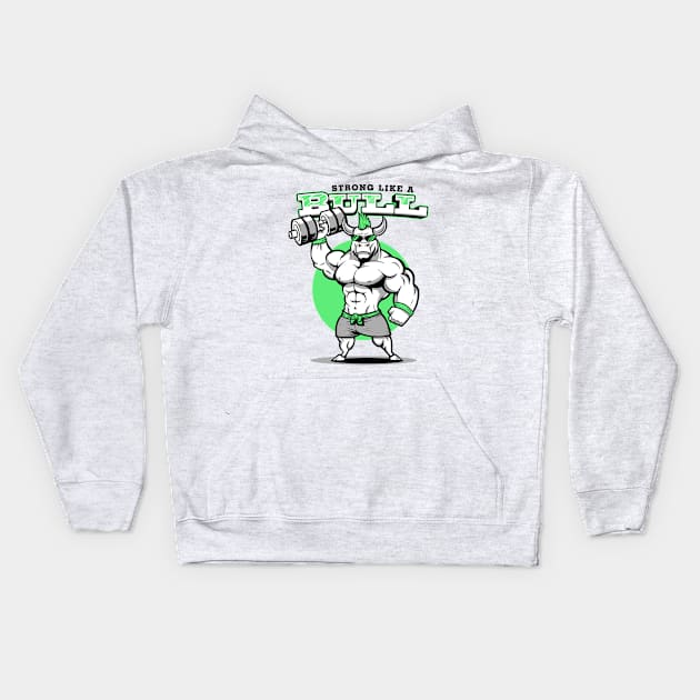 Strong as a Bull Kids Hoodie by Pzazz Graphics